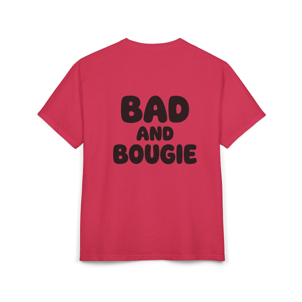Comfort “Bad and Bougie” Tee