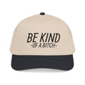 BE KIND OF A B